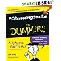 PC Recording Studios for Dummies (For Dummies)