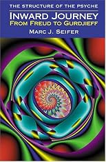 Inward Journey: From Freud to Gurdjieff