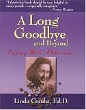 A Long Goodbye and Beyond: Coping with Alzheimers