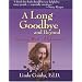 A Long Goodbye and Beyond: Coping with Alzheimer's