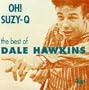 Oh Suzie Q: Best of