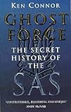 Ghost force : the secret history of the SAS