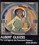 Albert Gleizes: For and Against the Twentieth Century