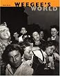 Weegee's World
