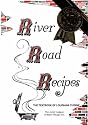 River Road Recipes: The Textbook of Louisiana Cuisine