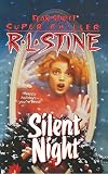 Silent Night: A Christmas Suspense Story (Fear Street Superchillers)