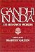 Gandhi in India: In His Own Words