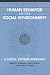 Human Behaviour in the Social Environment: A Social Systems Approach (Modern Applications of Social Work)