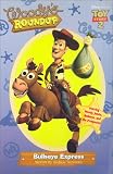 Toy Story 2 - Woody's Roundup #5: Bullseye Express (Woody's Roundup, 5)
