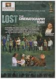 Journeys Lost: The Cinematography Team