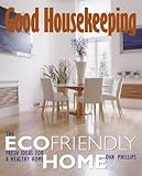 The ecofriendly home : fresh ideas for a healthy home