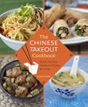 The Chinese Takeout Cookbook: Quick a...
