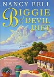 Biggie and the Devil Diet: A Mystery