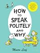 How to Speak Politely & Why