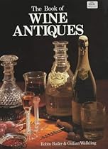 The Book of Wine Antiques The Book of Wine Antiques