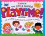 The Little Hands Playtime! Book: 50 Activities to Encourage Cooperation & Sharing (Williamson Little Hands Book)