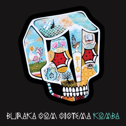 Buraka Som Sistema - Komba - Zortam Music