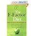 The F-Factor Diet: Discover the Secret to Permanent Weight Loss