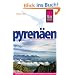 Pyren�en Handbuch: Individuelles Reisen und Entdecken in den franz�sischen und spanischen Pyren�en und in Andorra