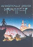 Uriah Heep - Acoustically Driven [DVD]