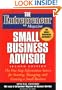 The Entrepreneur Magazine Small Business Advisor (Entrepreneur Magazine Series)