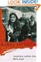 Rebel Hearts : Journeys Within the IRA's Soul