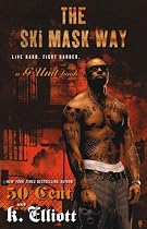 The Ski Mask Way (G Unit)