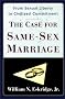 CASE FOR SAME SEX MARRIAGE: From Sexual Liberty to Civilized Commitment