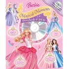 Click here to buy Barbie Magical Moments Storybook and DVD (Readers Book and DVD) by  Jill Goldowsky and Reader's Digest.