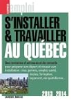 S'installer et travailler au Qu�bec