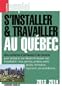 S'installer et travailler au Qu�bec