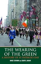 The Wearing of the Green: A History of St. Patrick's Day