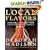 Local Flavors: Cooking and Eating from America's Farmers' Markets