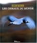 Les Oiseaux du monde