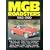 MG MGB Roadsters, 1962-80 (Brooklands Road Tests)