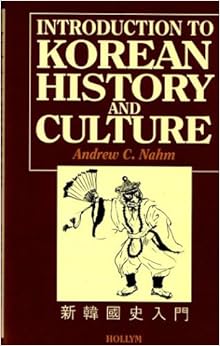 Amazon.com: Introduction to Korean History and Culture (9780930878085