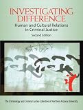 Investigating Difference: Human and Cultural Relations in Criminal Justice (2nd Edition)
