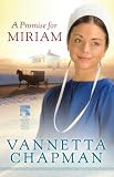 A Promise for Miriam (The Pebble Creek Amish Series)