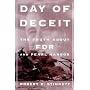 Day of Deceit: the Truth about Fdr and Pearl Harbor