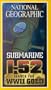 National Geographic - Submarine I-52: Search for WWII Gold [VHS]
