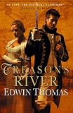 Treason`s River (Reluctant Adventures of Lieutenant Martin Jerrold)