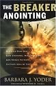 The Breaker Anointing