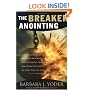 The Breaker Anointing
