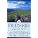 He Stands Alone: The Fifth Book of the Ulster Cycle
