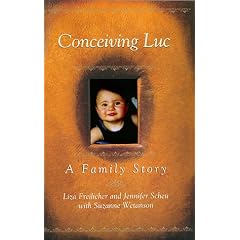 Conceiving Luc: A Family Story