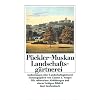 Andeutungen �ber Landschaftsg�rtnerei: Verbunden mit der Beschreibung ihrer praktischen Anwendung in Muskau (insel taschenbuch)