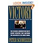 Victory: The Reagan Administration's Secret Strategy That Hastened the Collapse of the Soviet Union