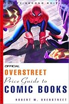 The Official Overstreet Comic Book Price Guide, 32nd Edition