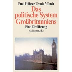 Das politische System Gro�britanniens: Eine Einf�hrung