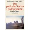 Das politische System Gro�britanniens: Eine Einf�hrung